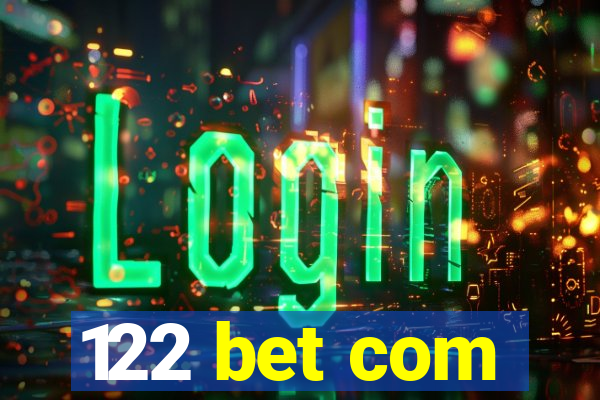 122 bet com